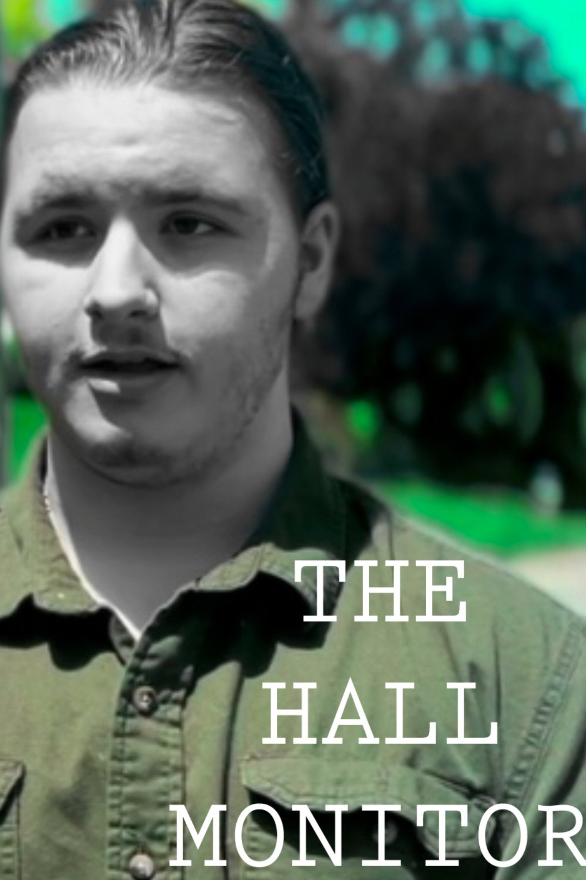 The Hall Monitor (2026) poster