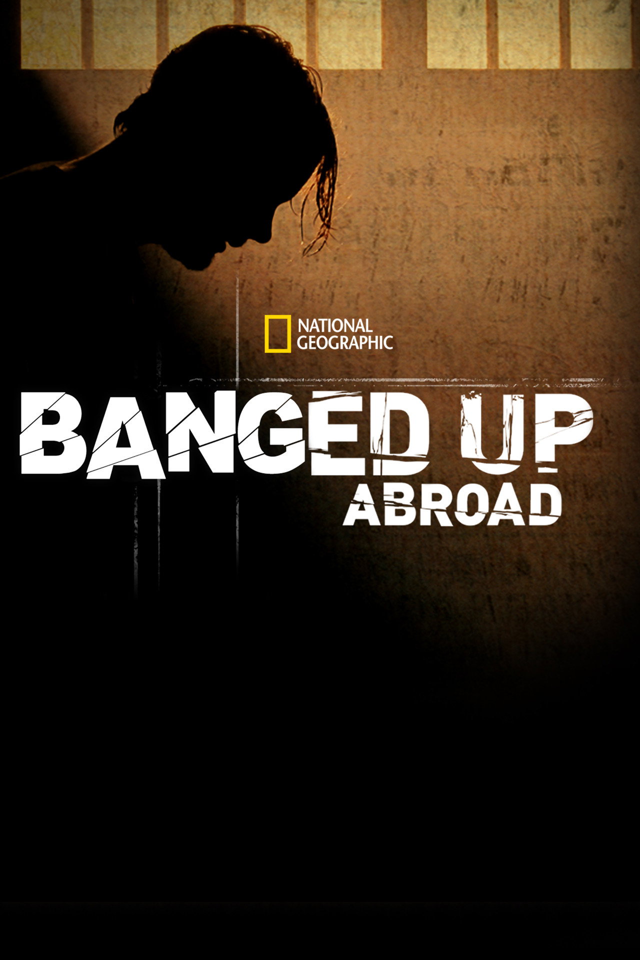 Banged Up Abroad (2007) poster