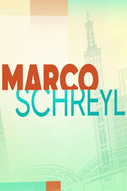 Marco Schreyl (2020) poster