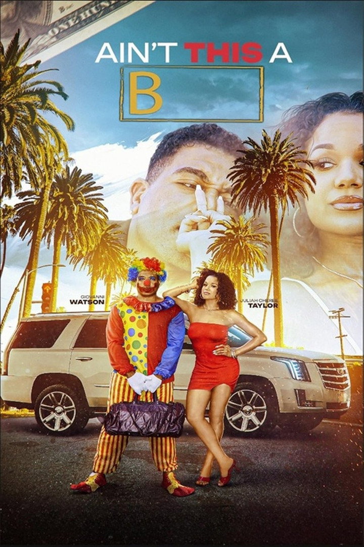 Ain't This a B (2025) poster