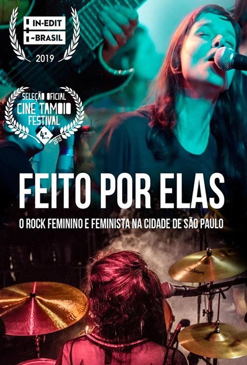 Feito por Elas - O Rock Feminino e Feminista da Cidade de São Paulo (2018) poster