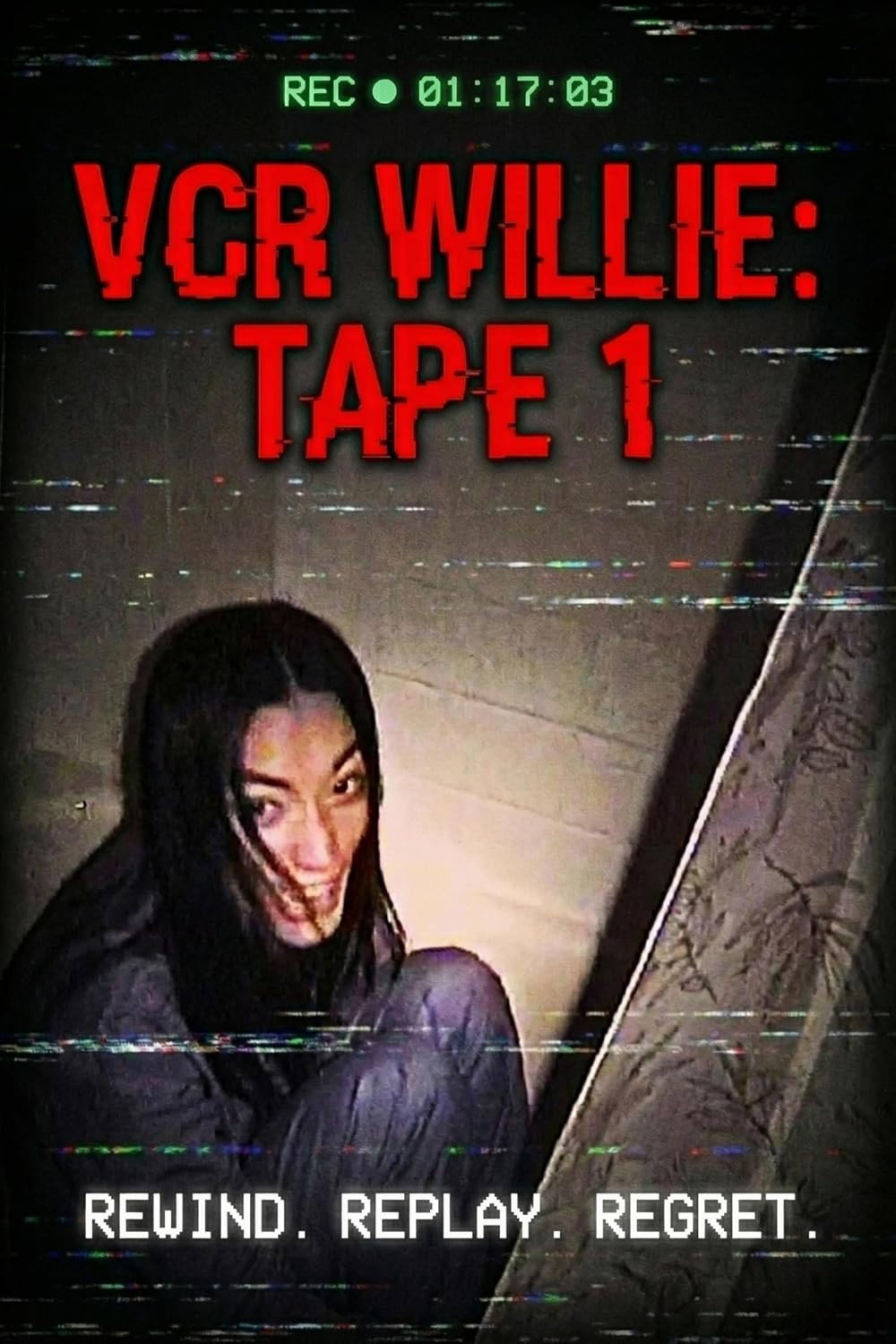 VCR Willie: Tape 1 (2025) poster