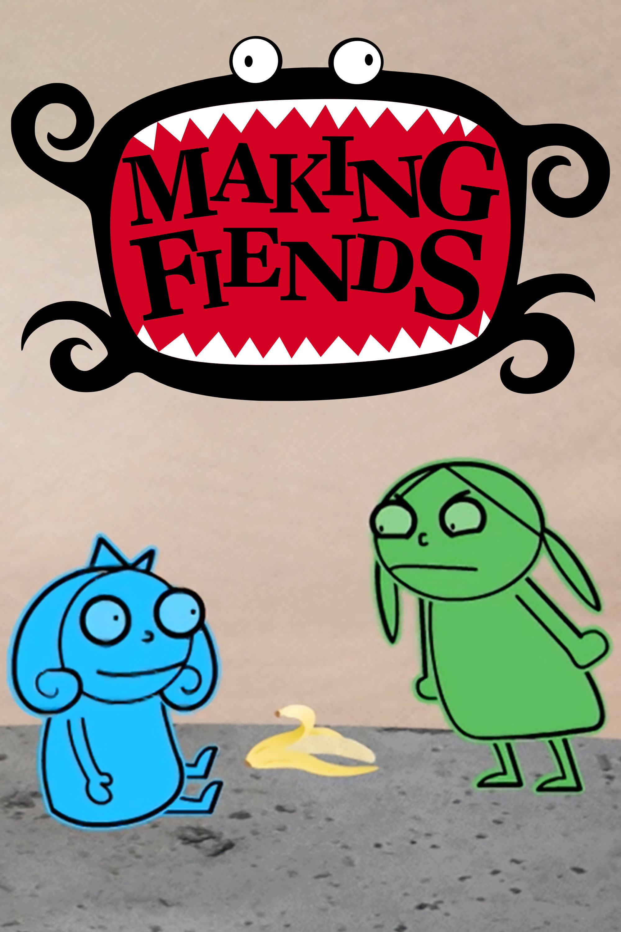 Making Fiends (2008) poster