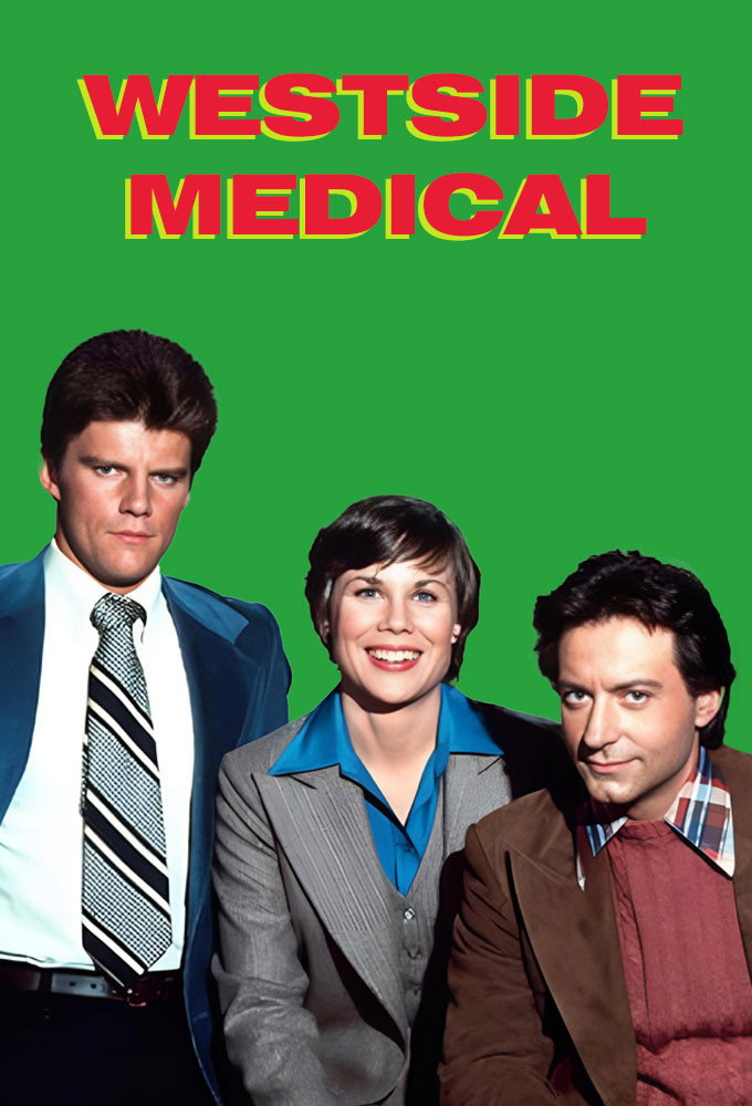 Westside Medical (1977) poster