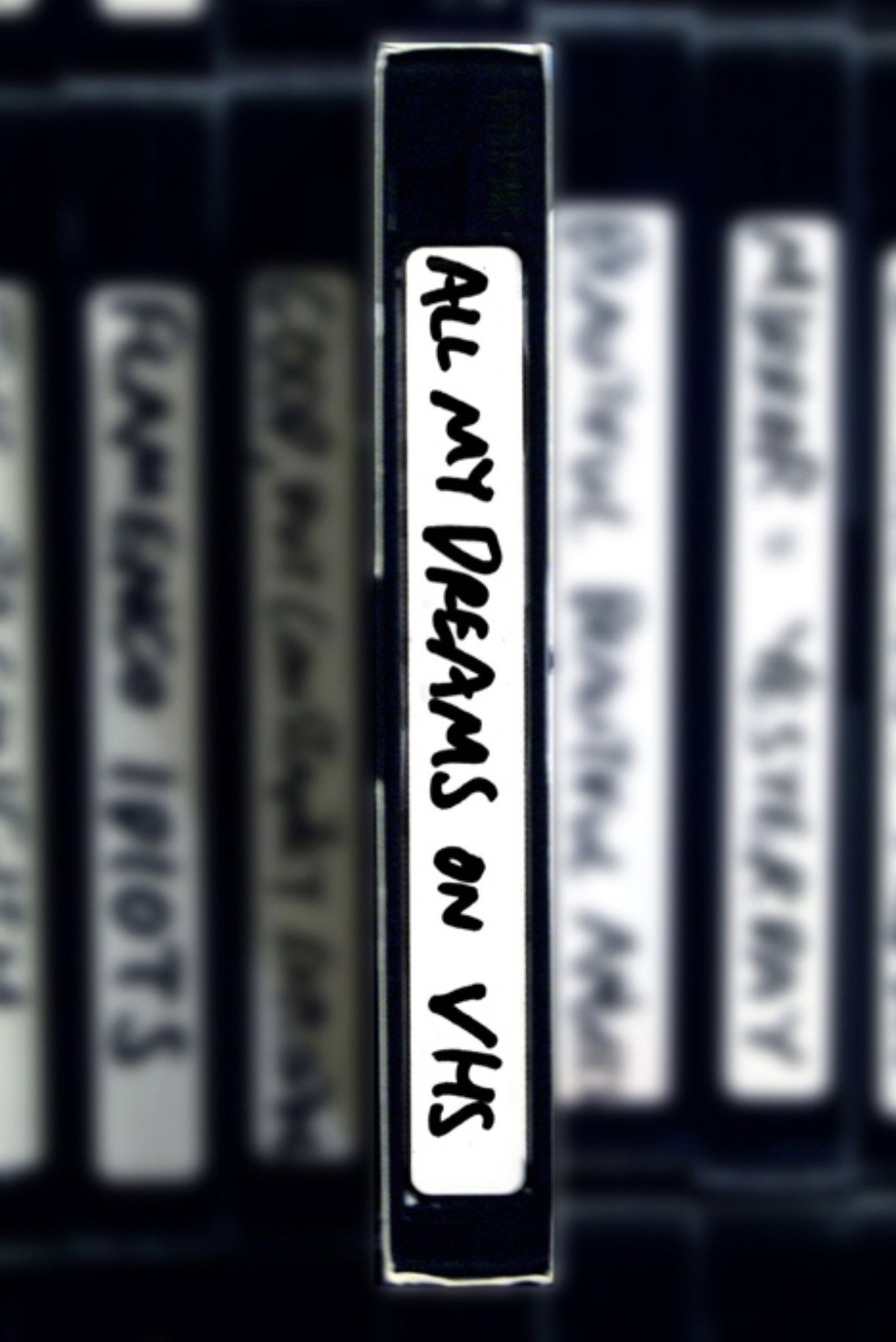 All My Dreams on VHS (2009) poster
