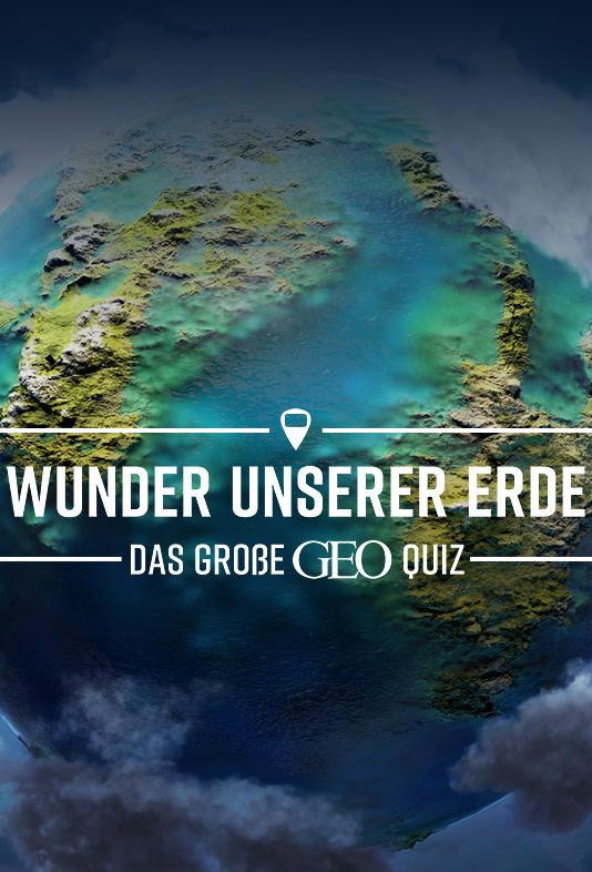 Wunder unserer Erde – Das große Geo-Quiz (2023) poster