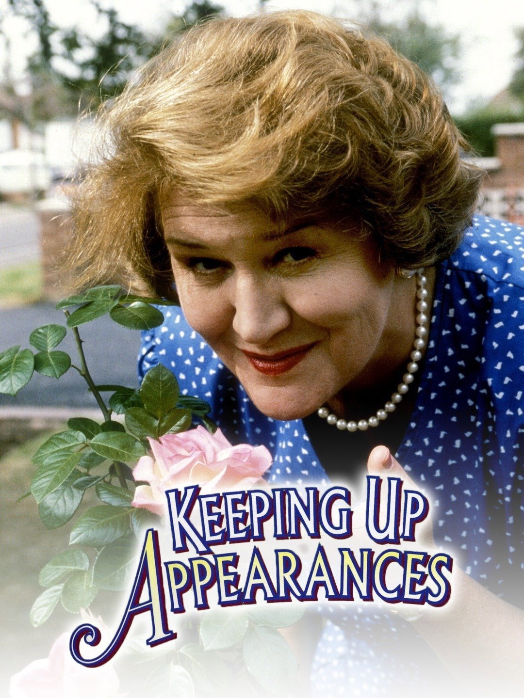 Keeping Up Appearances (1990) poster