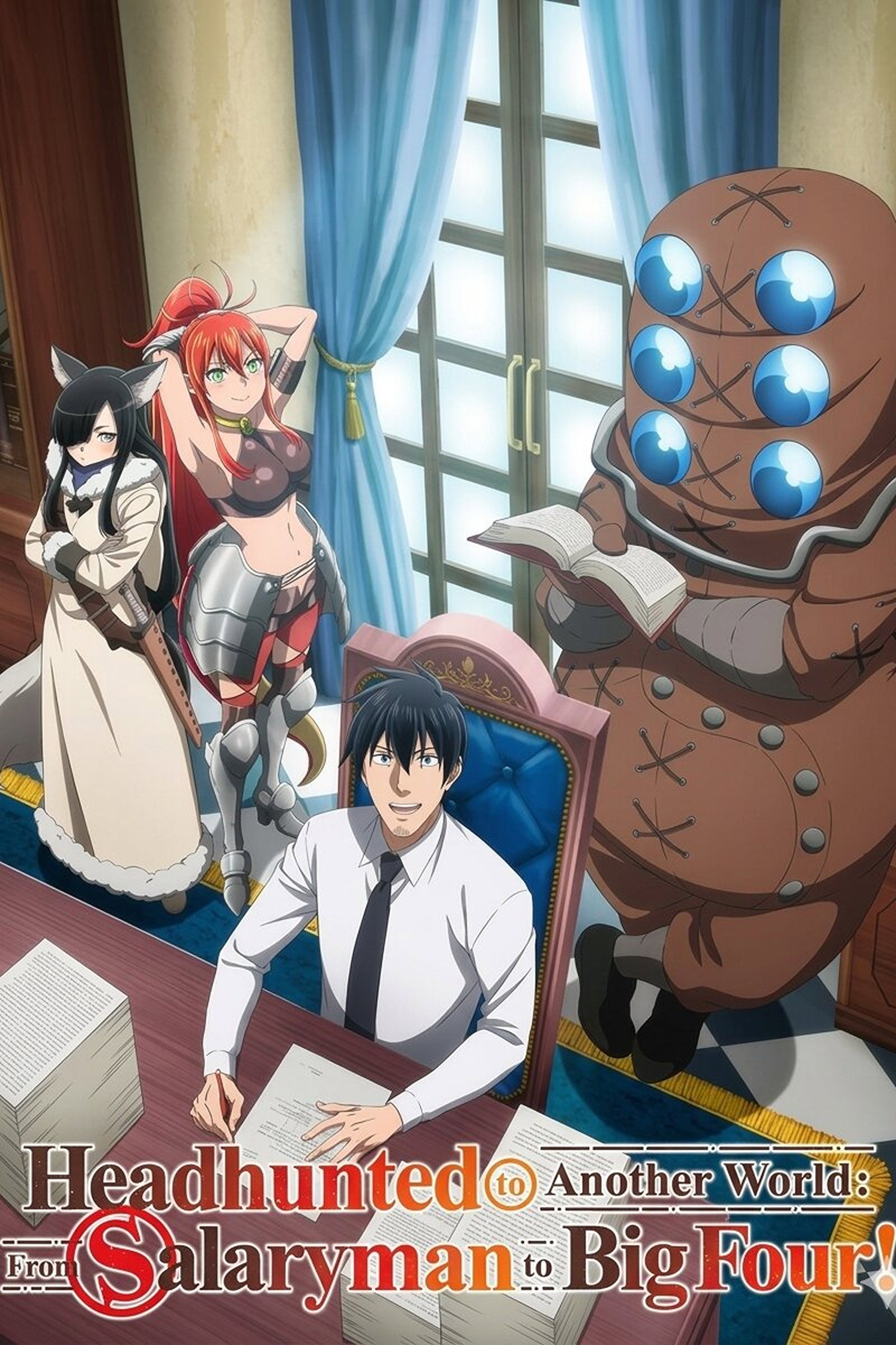 Headhunted to Another World: From Salaryman to Big Four! (2025) poster