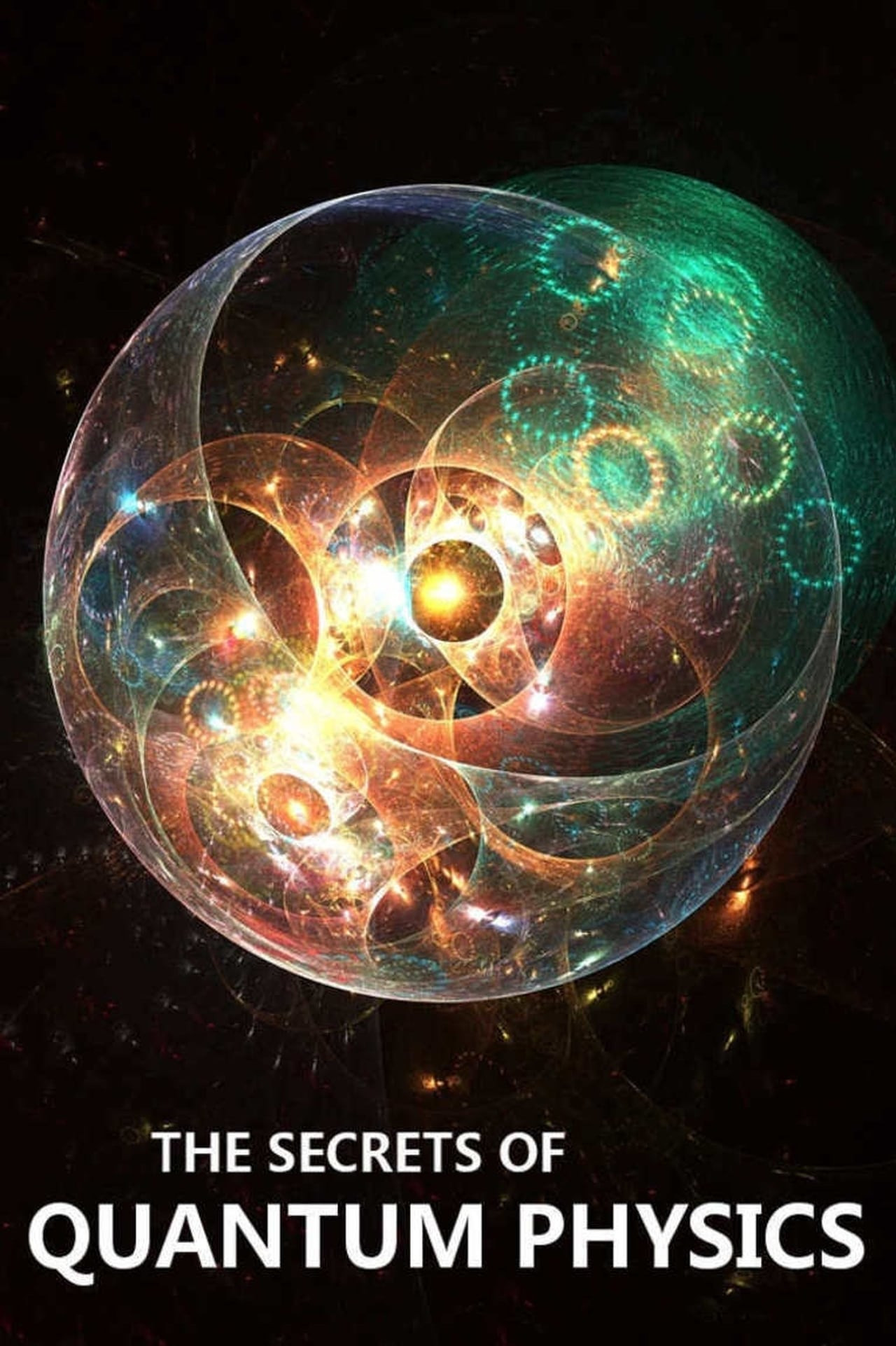 The Secrets of Quantum Physics (2014) poster