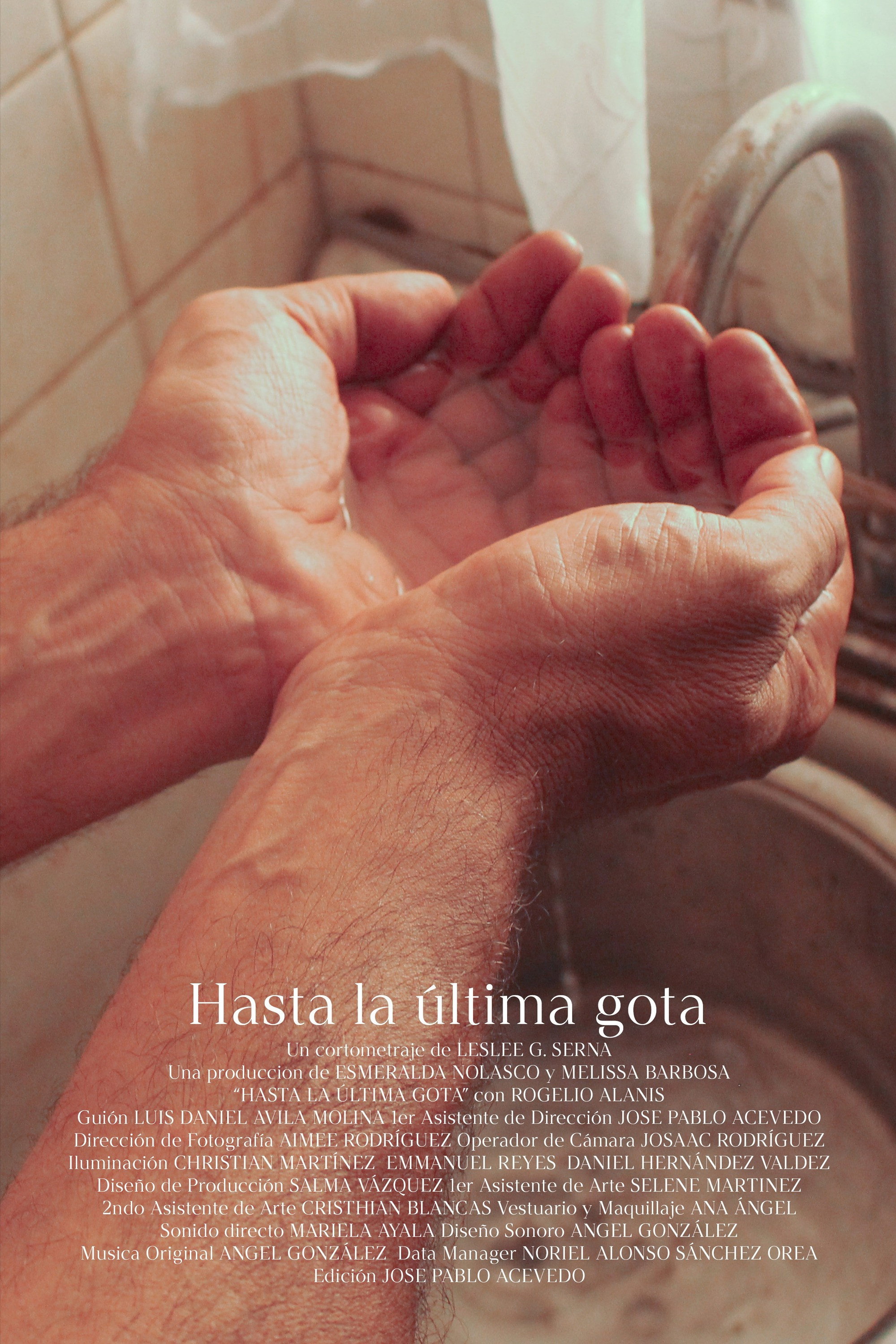 Hasta la última gota (2026) poster