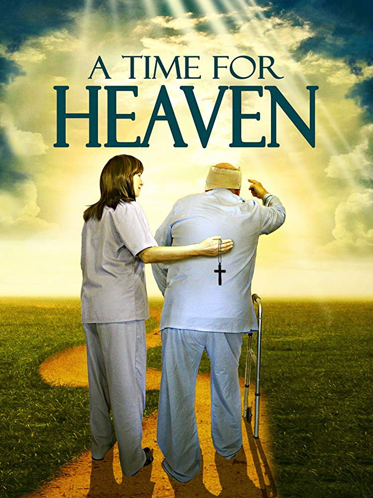 A Time For Heaven (2017) poster