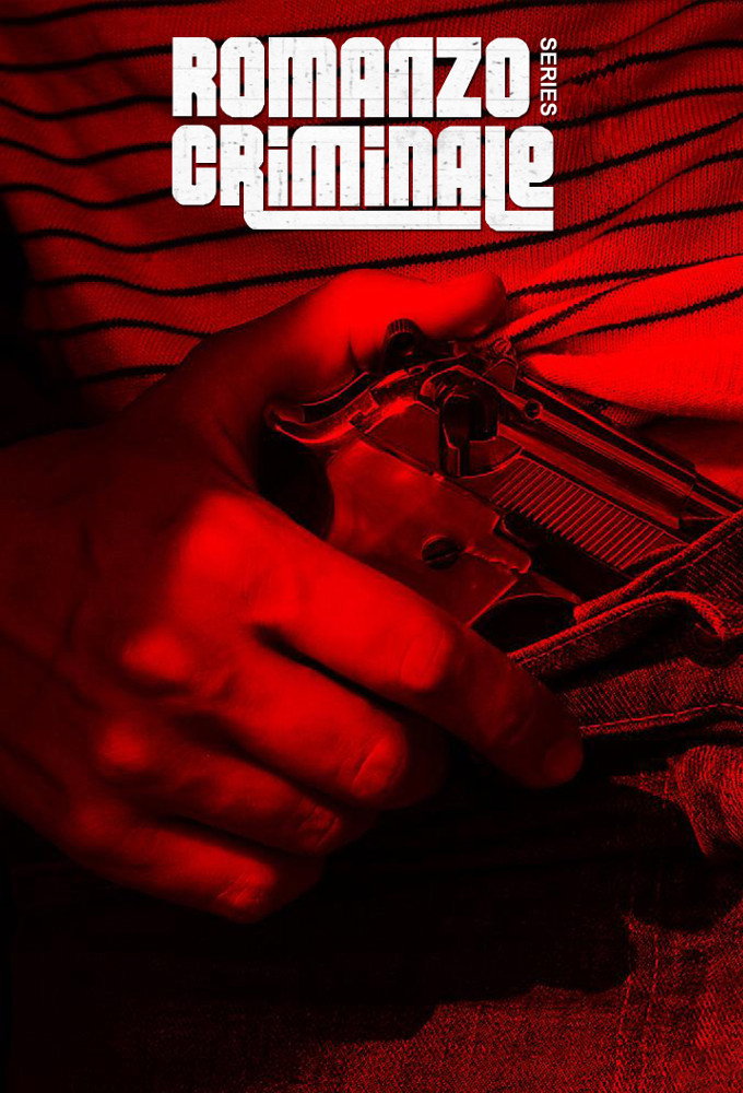 Romanzo Criminale: The Series (2008) poster
