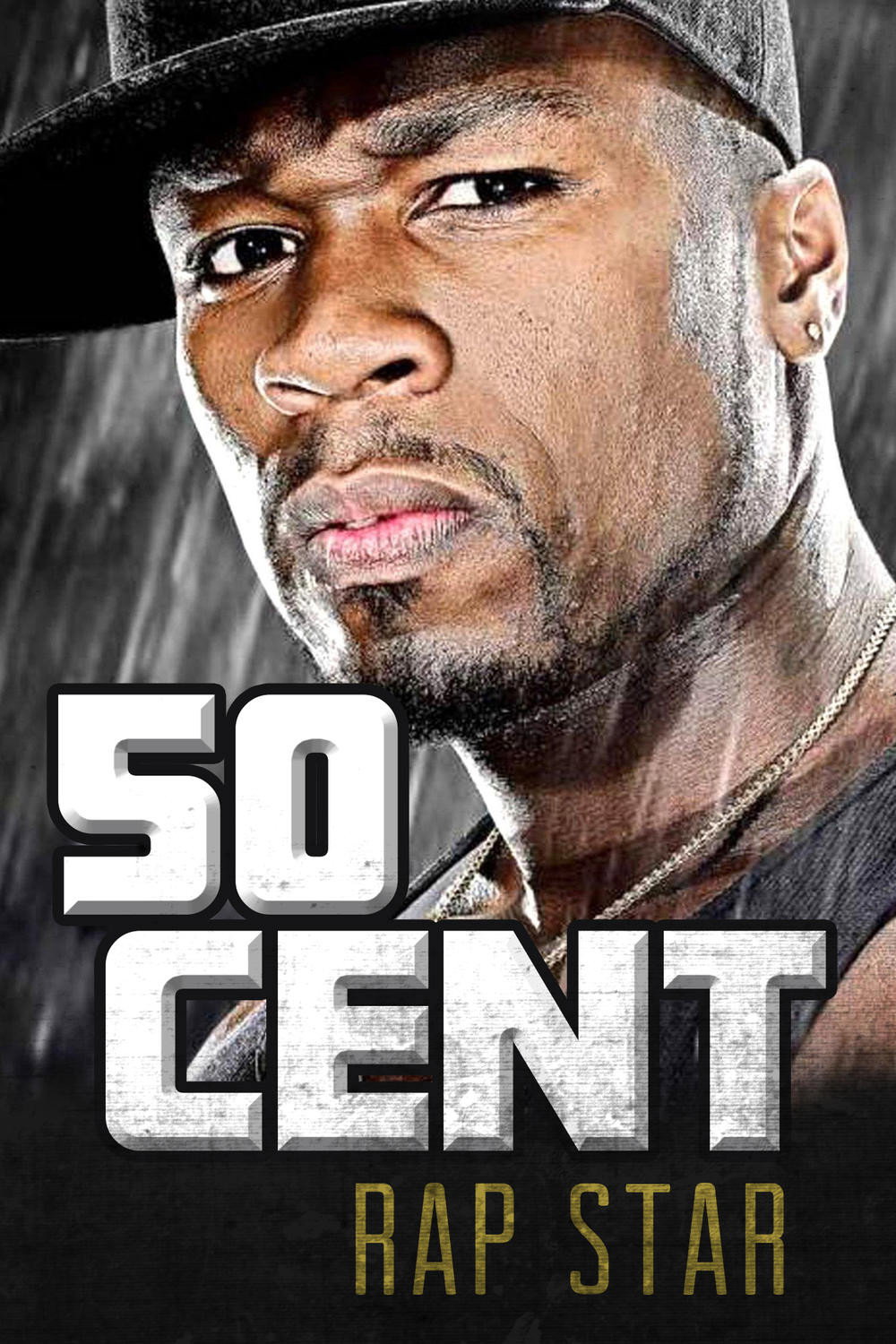 50 Cent | Rap Star (2016) poster