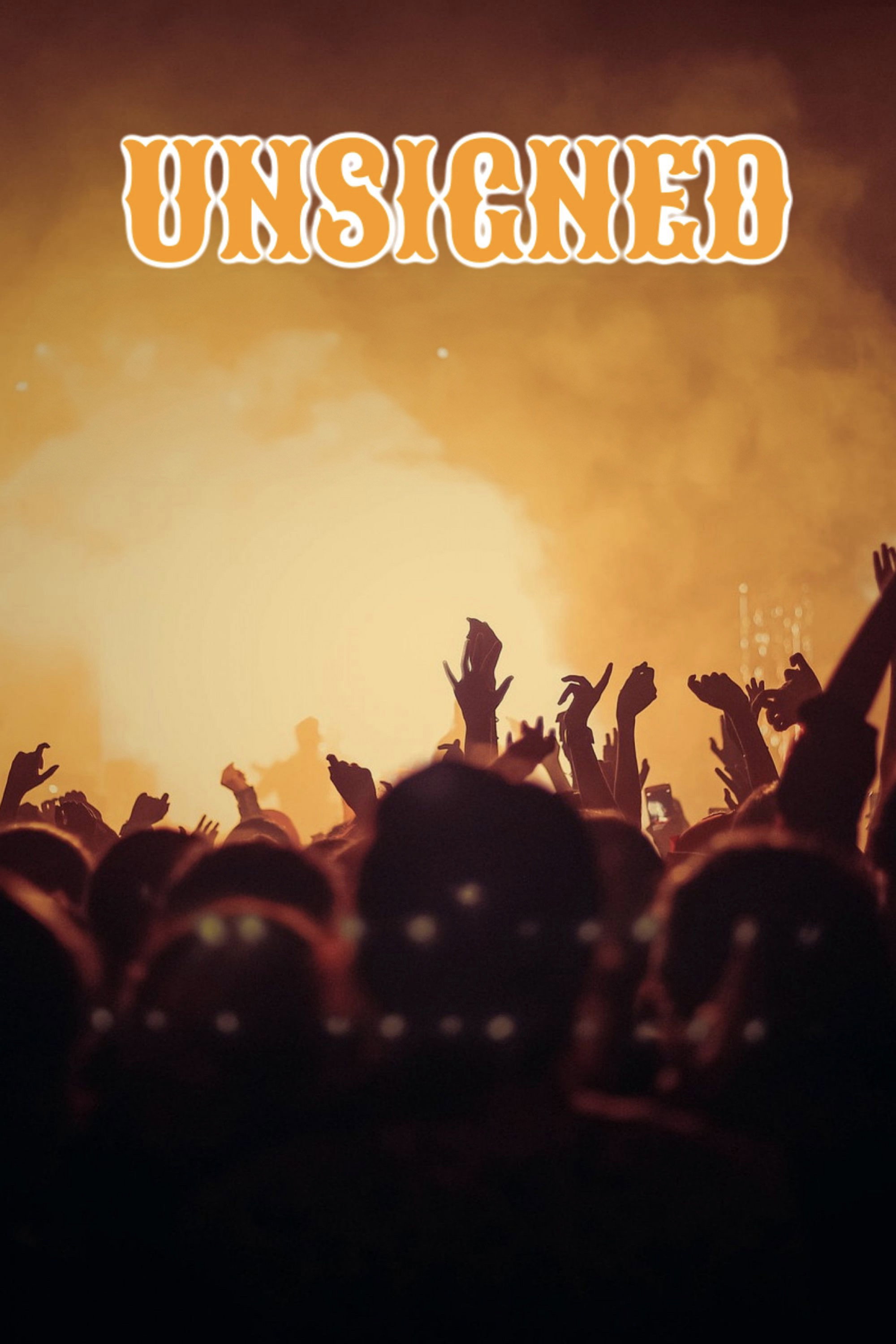 Unsigned (2011) poster