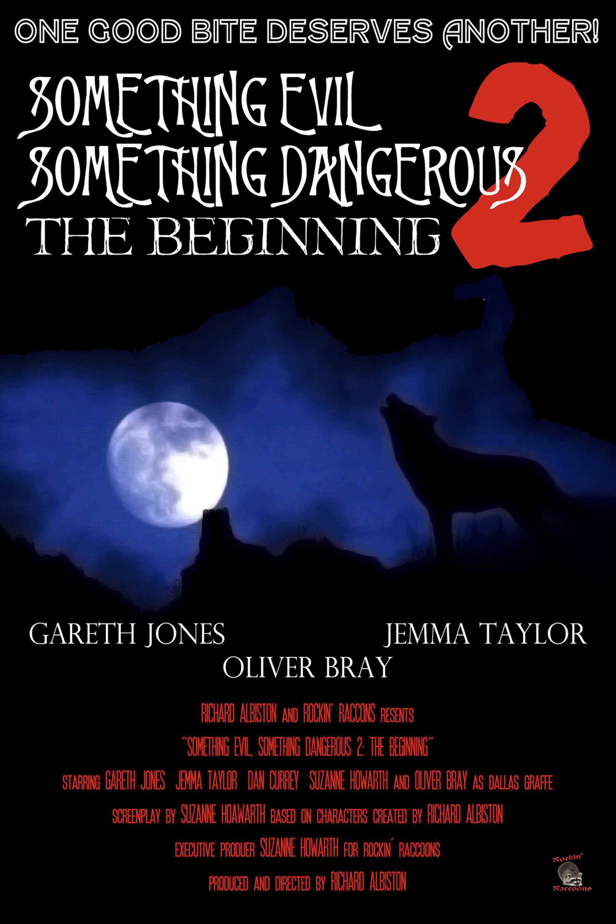 Something Evil, Something Dangerous 2: The Beginning (2009) poster