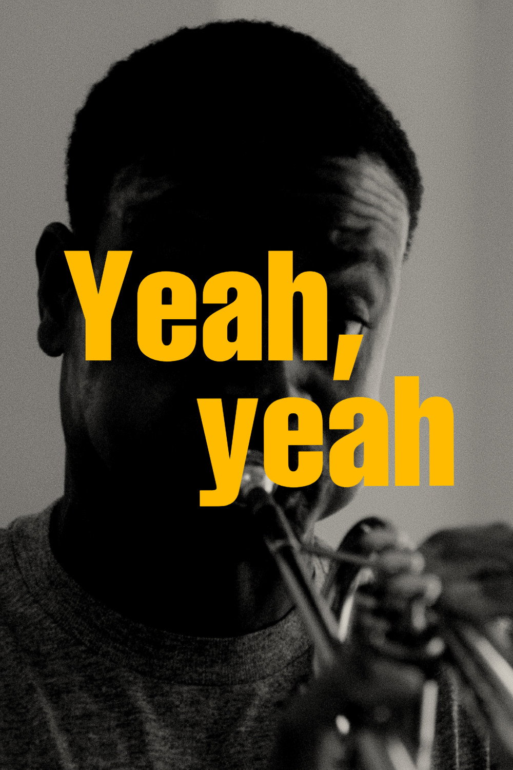 Yeah, yeah (2026) poster