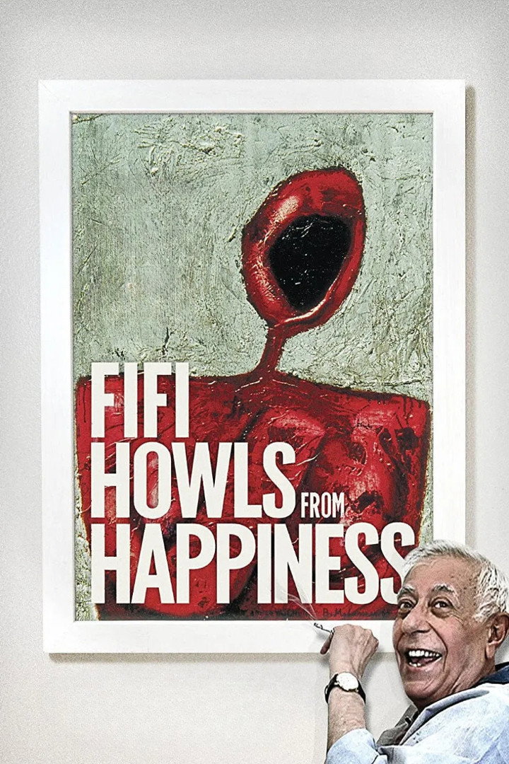 Fifi Howls from Happiness (2013) poster