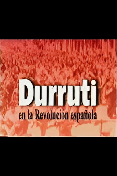 Durruti in the Spanish Revolution (1998) poster