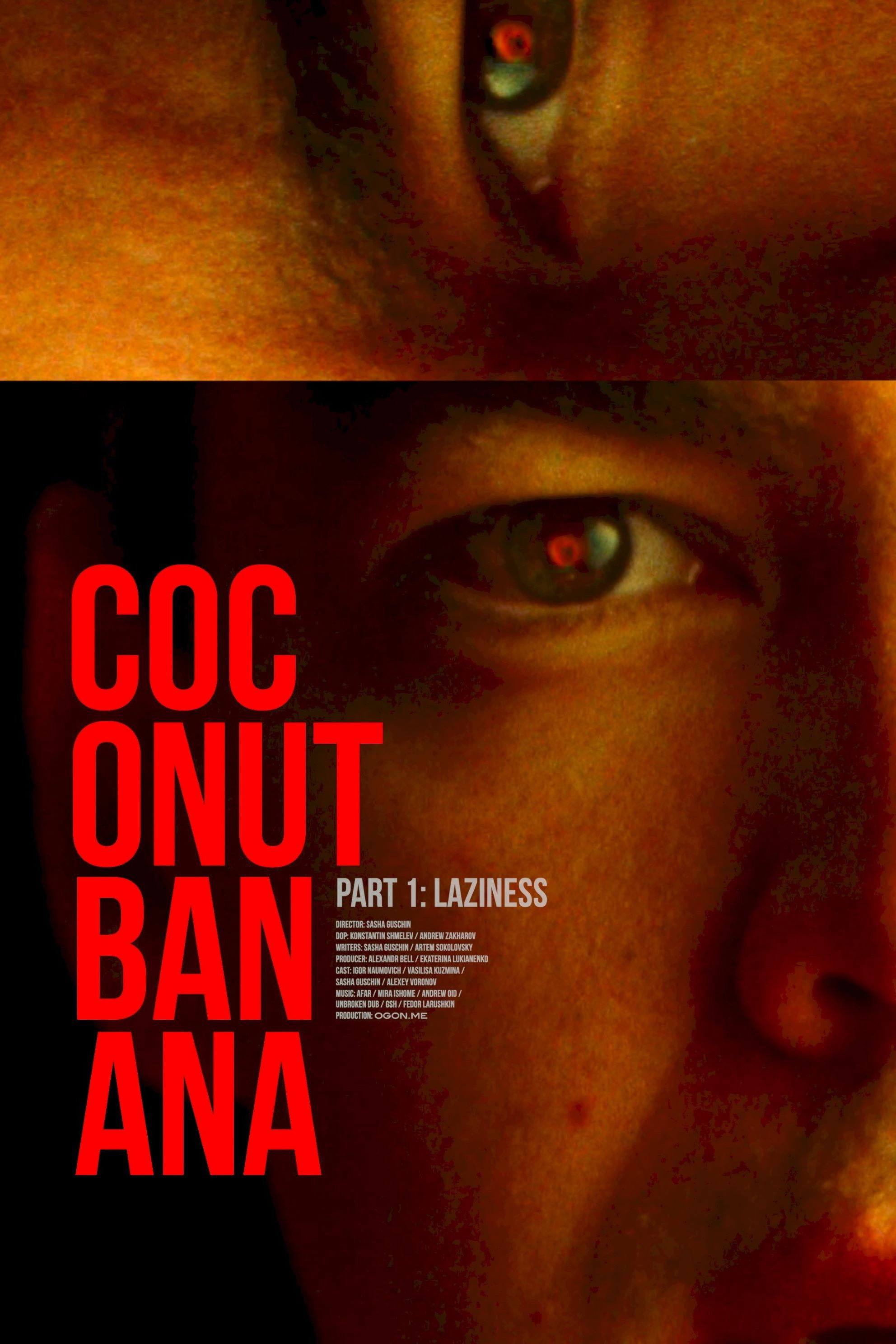 Coconutbanana. Laziness. (2022) poster