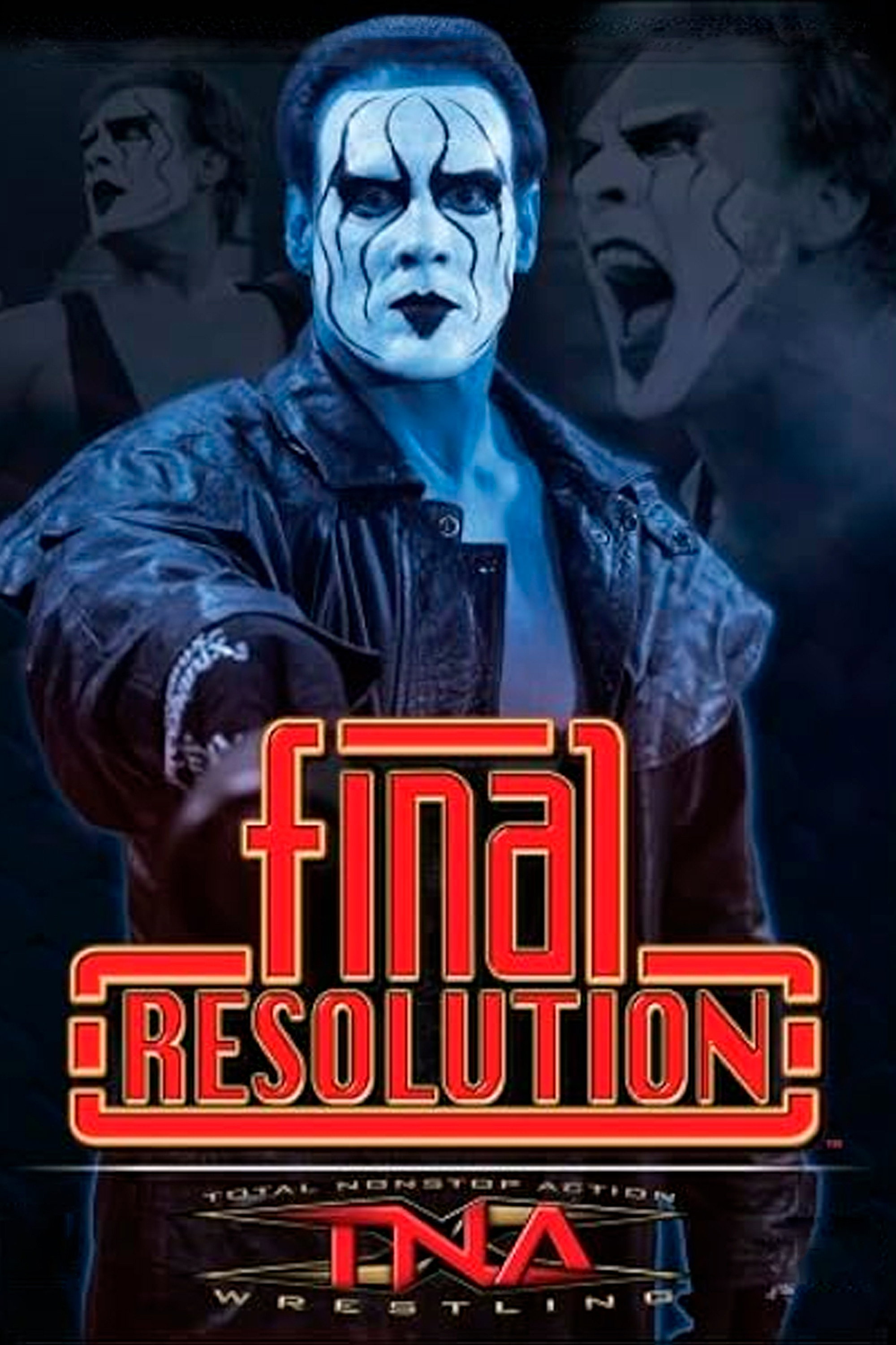TNA Final Resolution 2006 (2006) poster