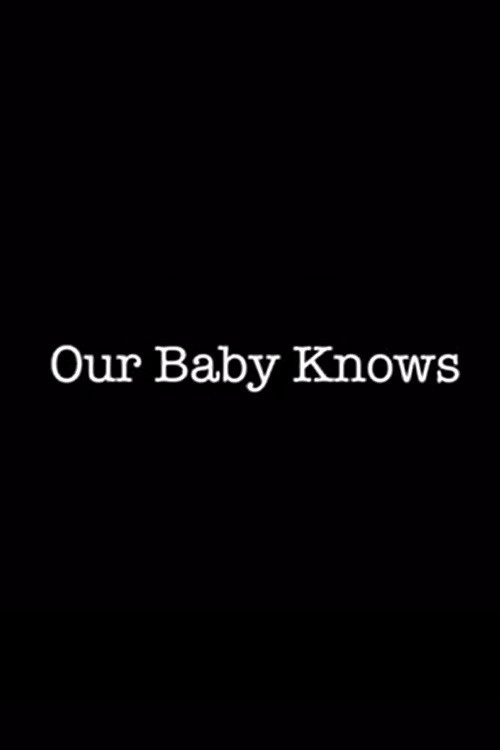 Our Baby Knows (2021) poster