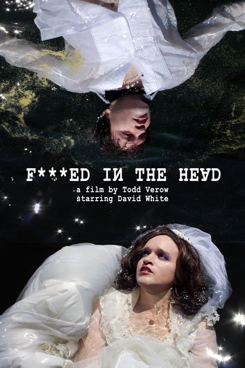 F***ed in the Head (2022) poster