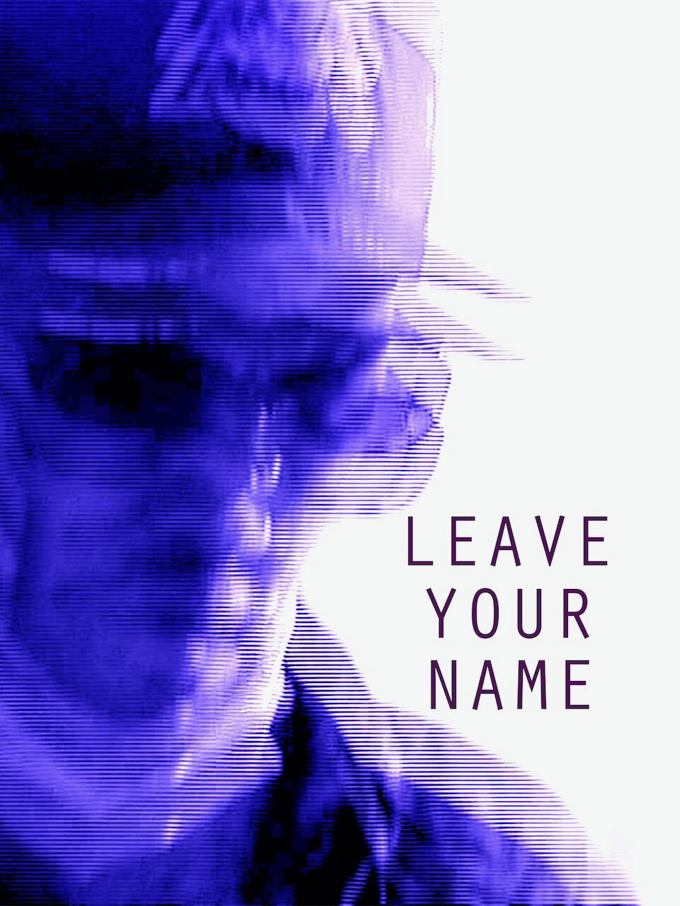 Leave Your Name (2022) poster