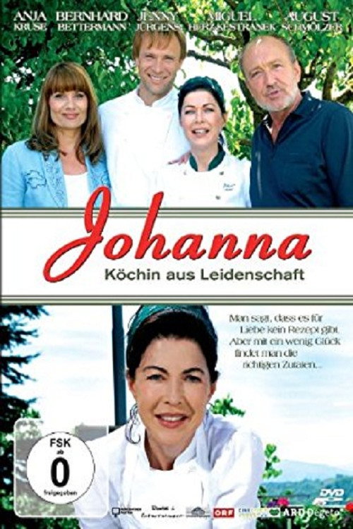 Johanna – Köchin aus Leidenschaft (2009) poster