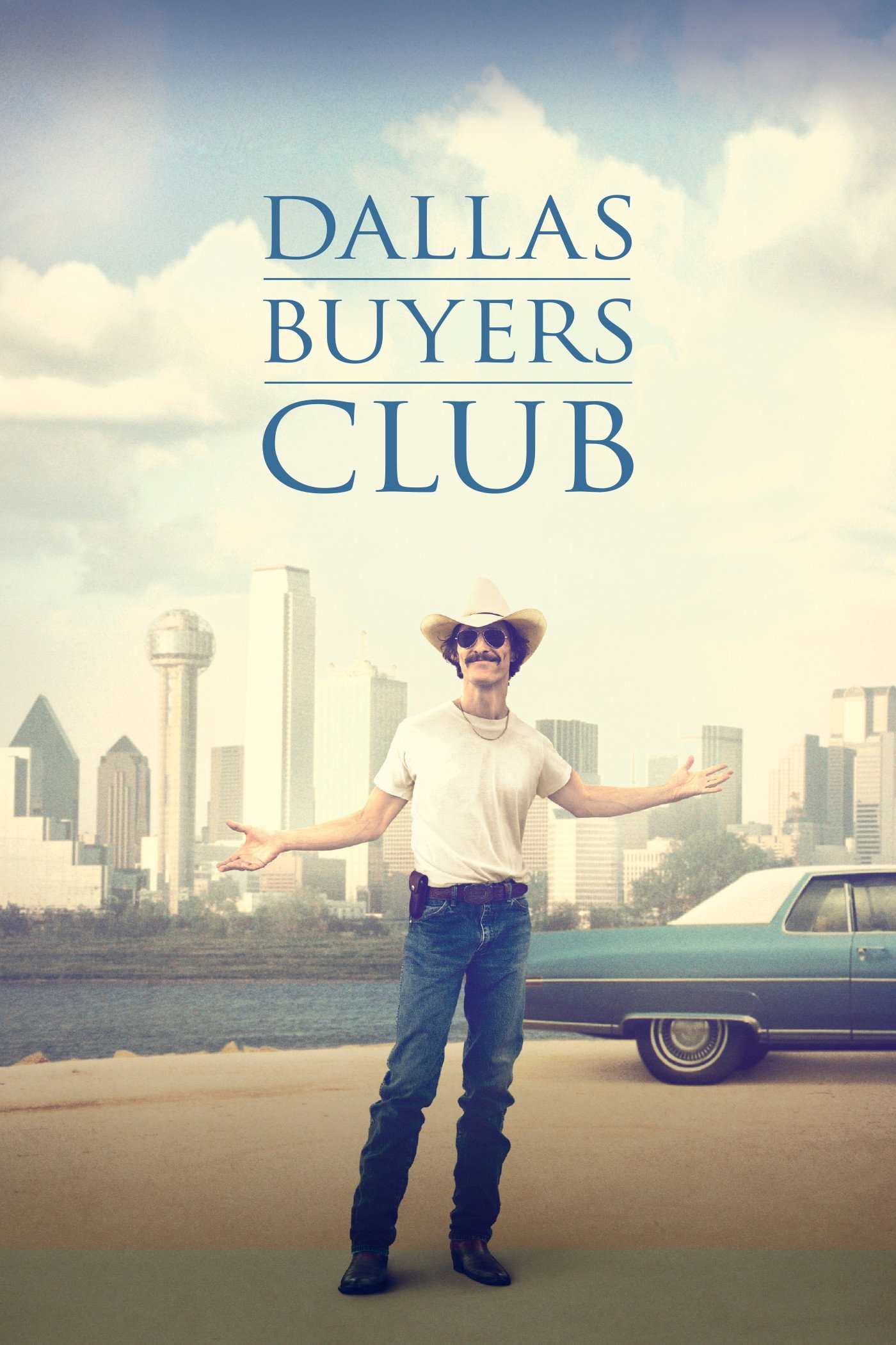 Dallas Buyers Club (2013) poster