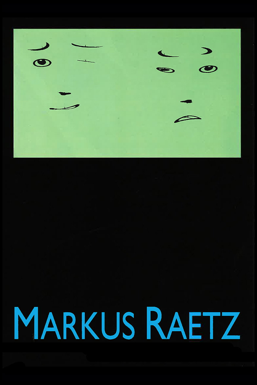 Markus Raetz (2007) poster