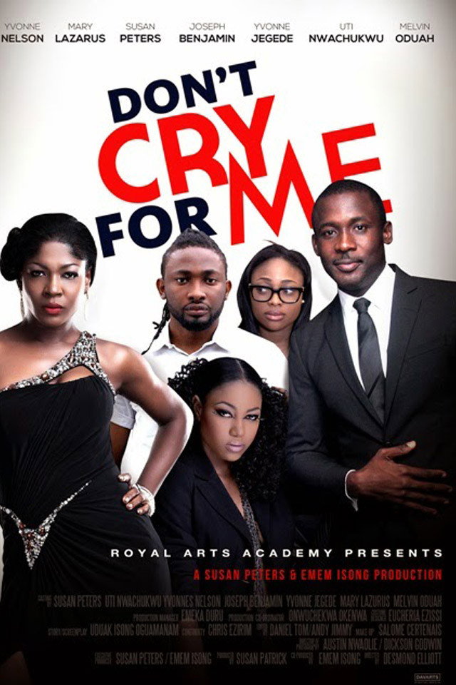 Don't Cry For Me (2015) poster