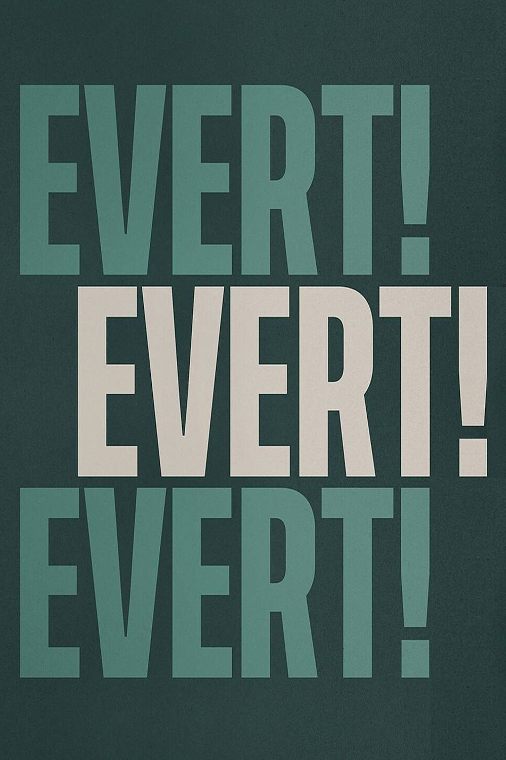 Evert! Evert! Evert! (2021) poster