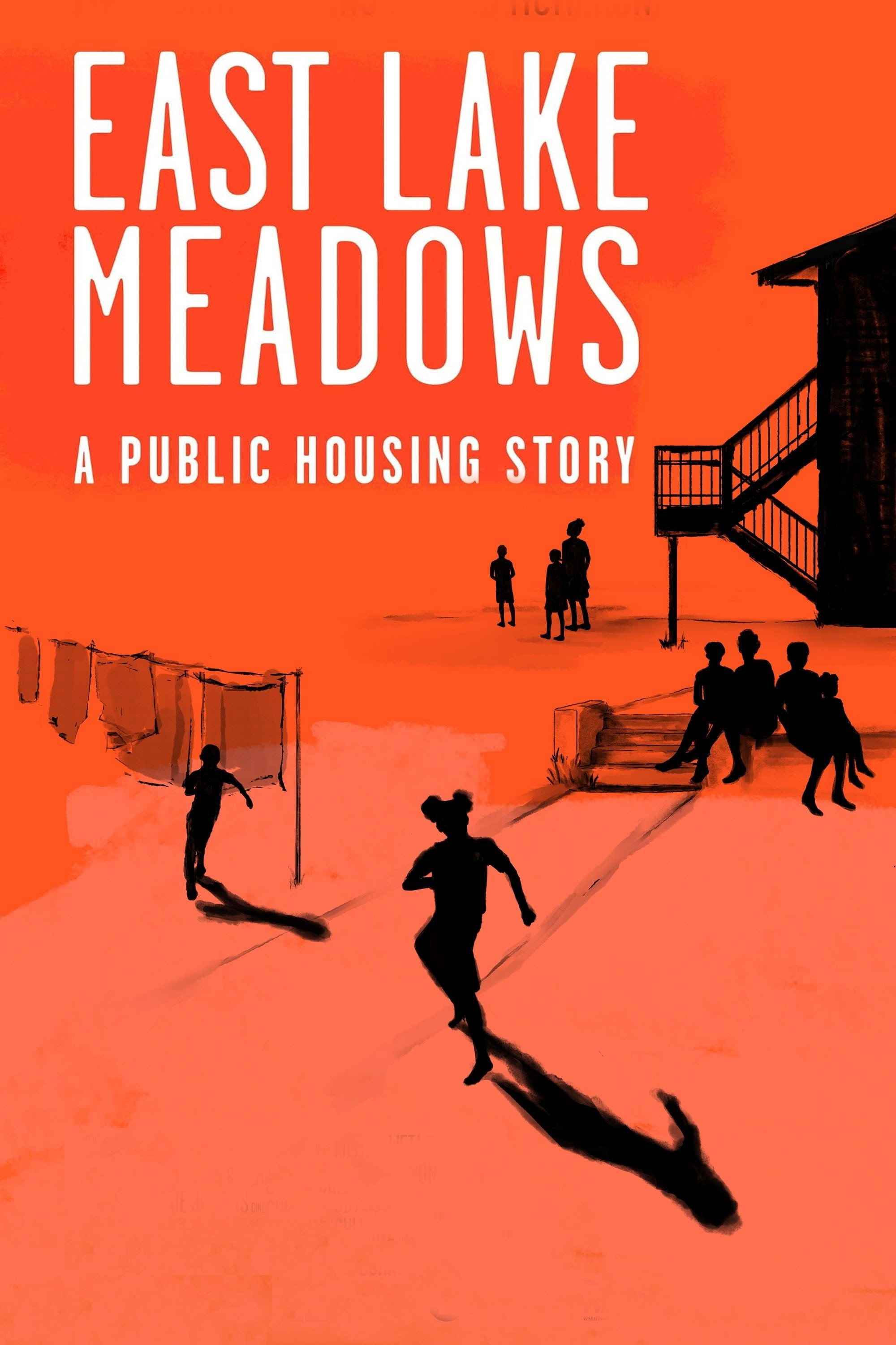 East Lake Meadows: A Public Housing Story (2020) poster