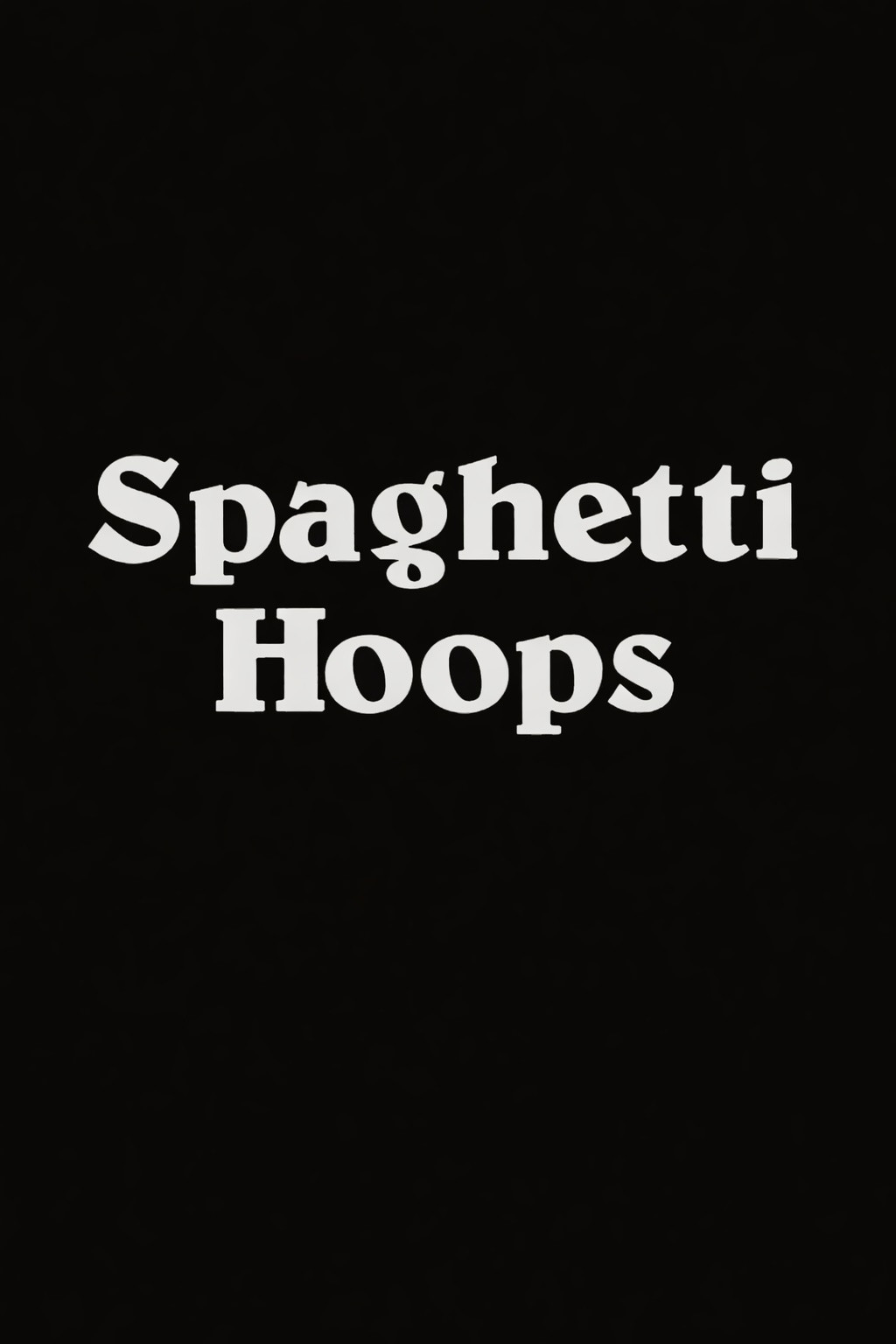 Spaghetti Hoops (1990) poster