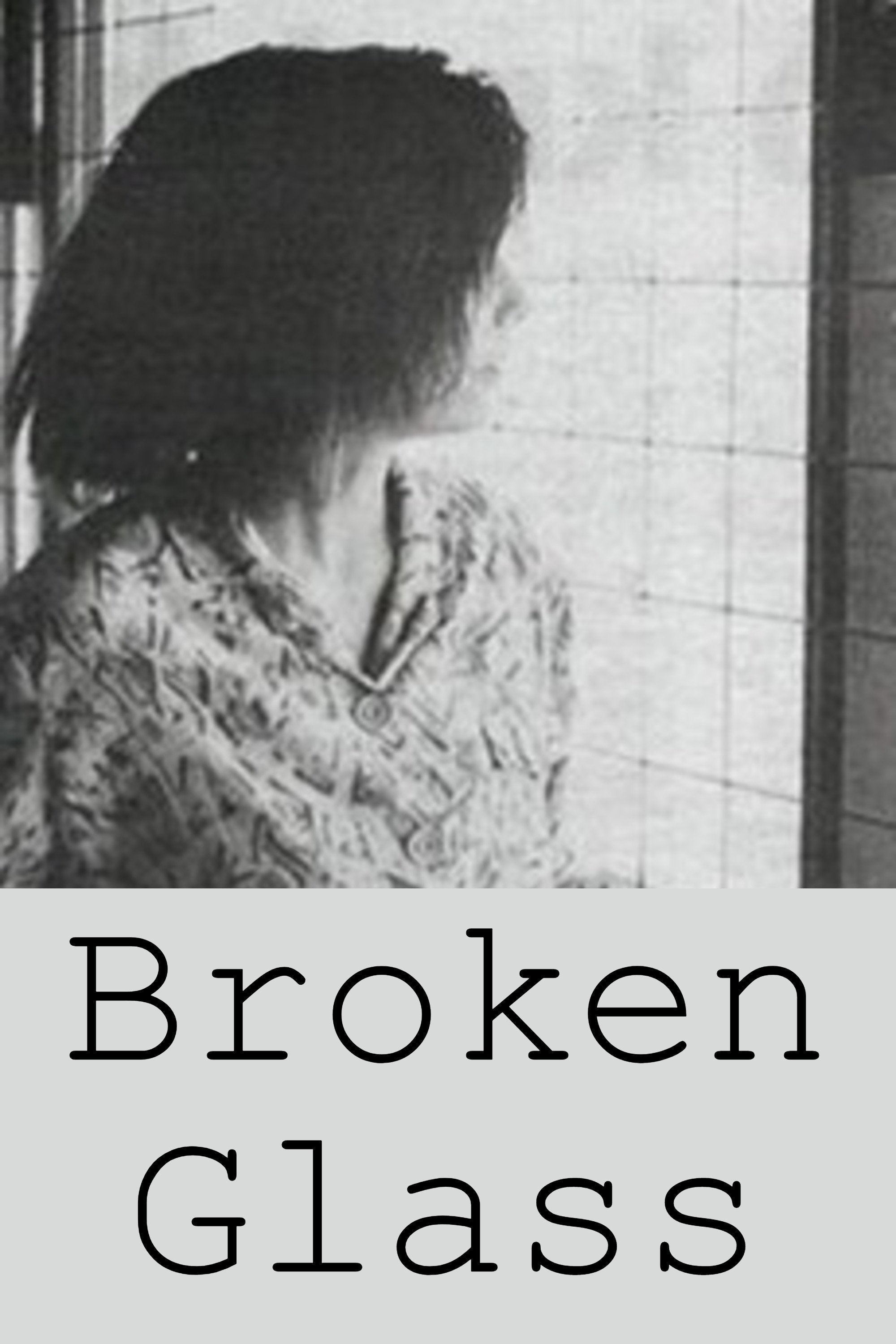 Broken Glass (1988) poster