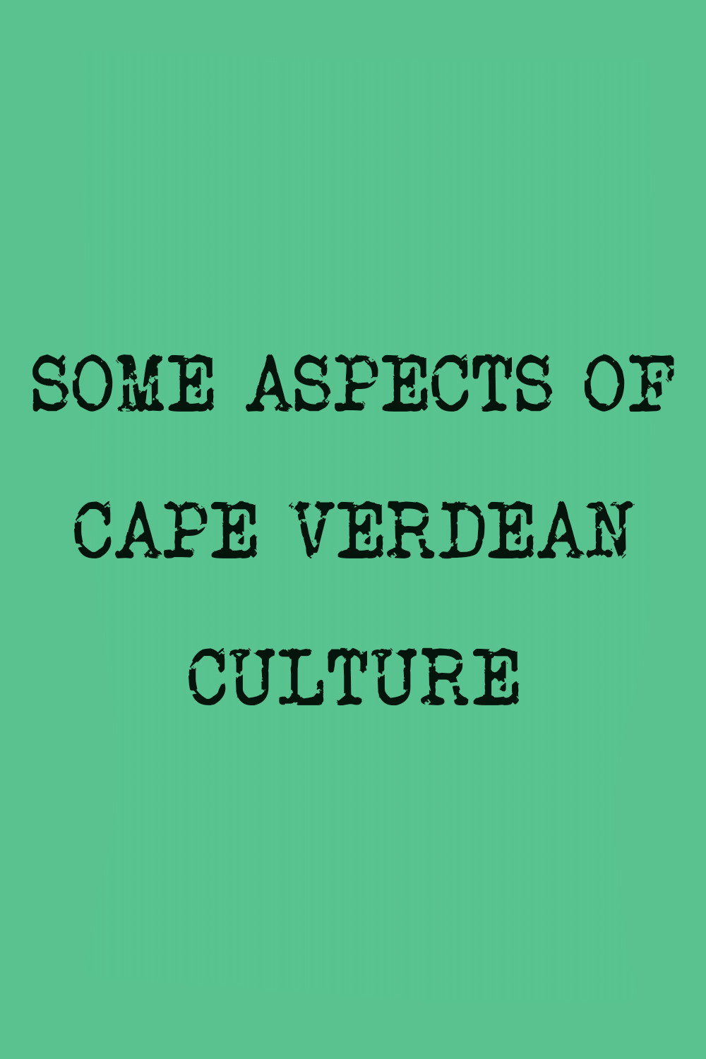 Some Aspects of Cape Verdean Culture (1975) poster