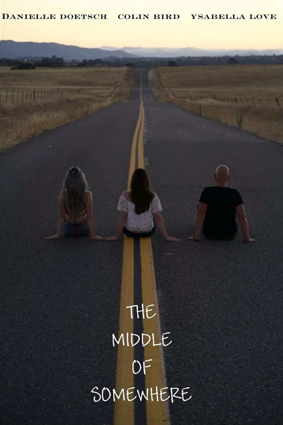 The Middle of Somewhere (2018) poster