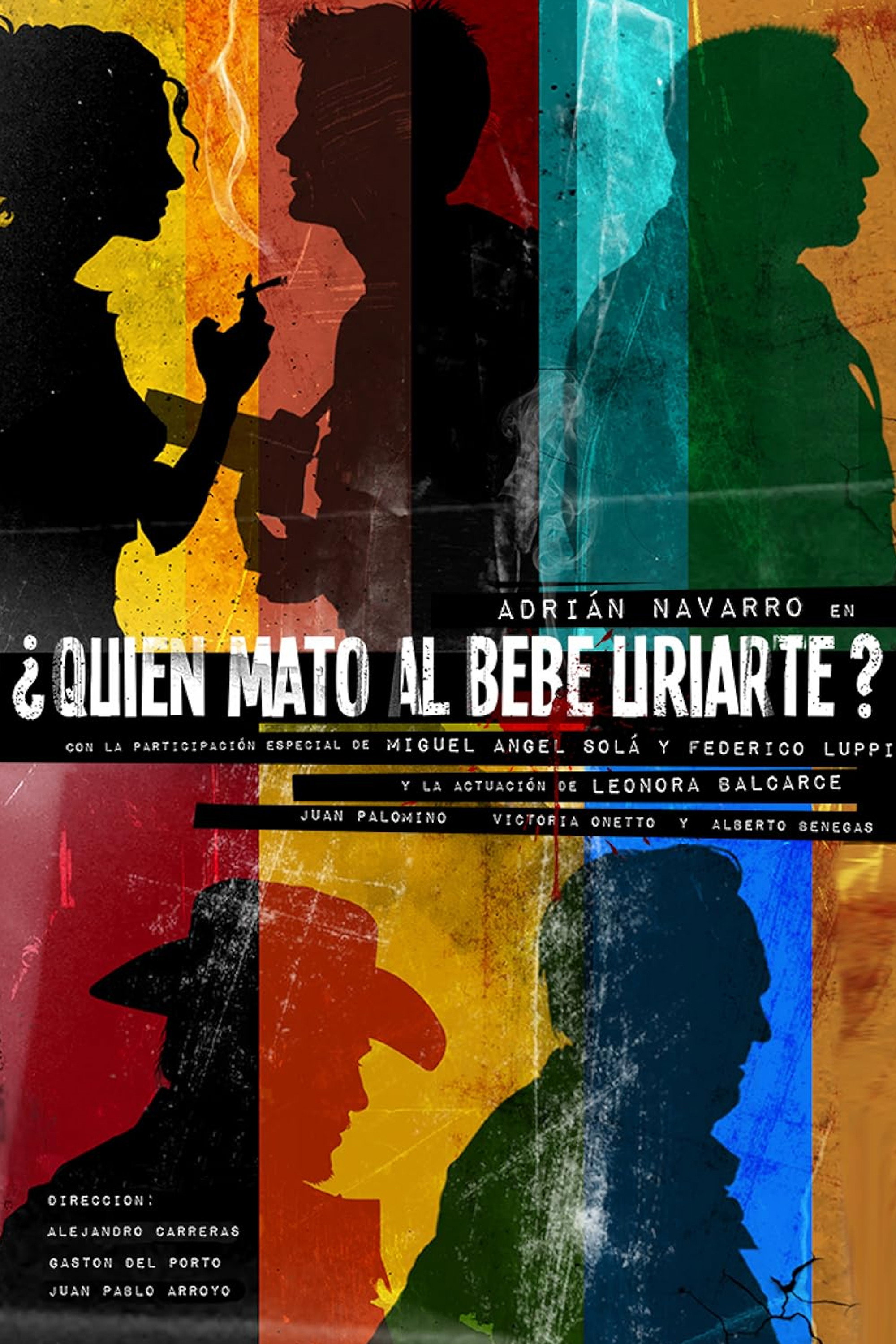 ¿Quién mató al Bebe Uriarte? (2014) poster