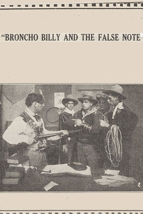Broncho Billy and the False Note (1915) poster