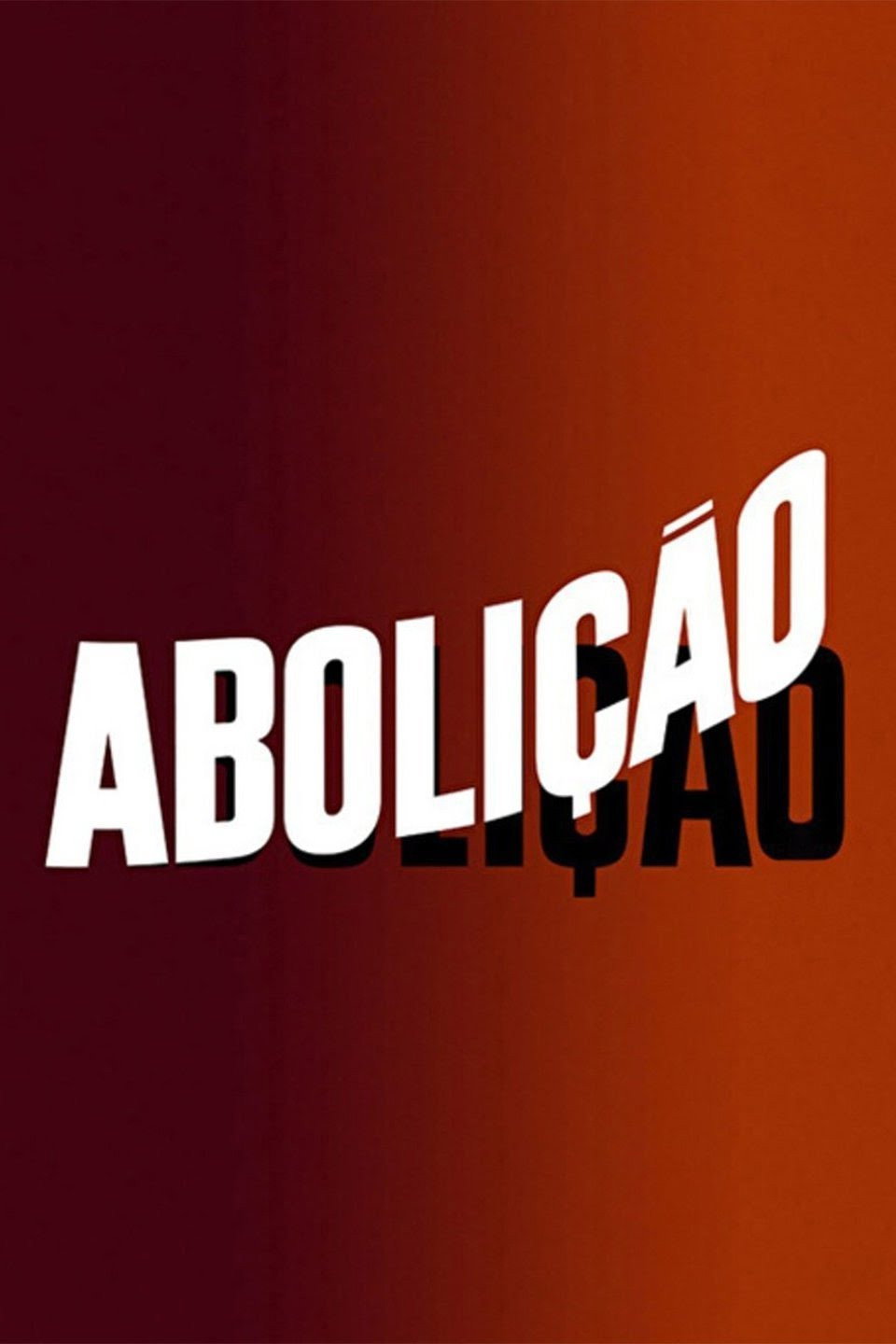 Abolição (1988) poster