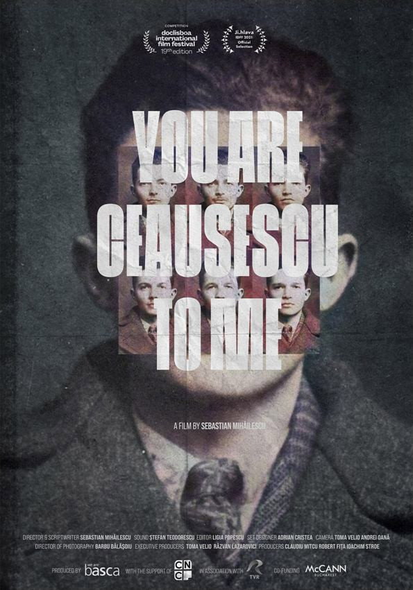 You Are Ceaușescu to Me (2021) poster