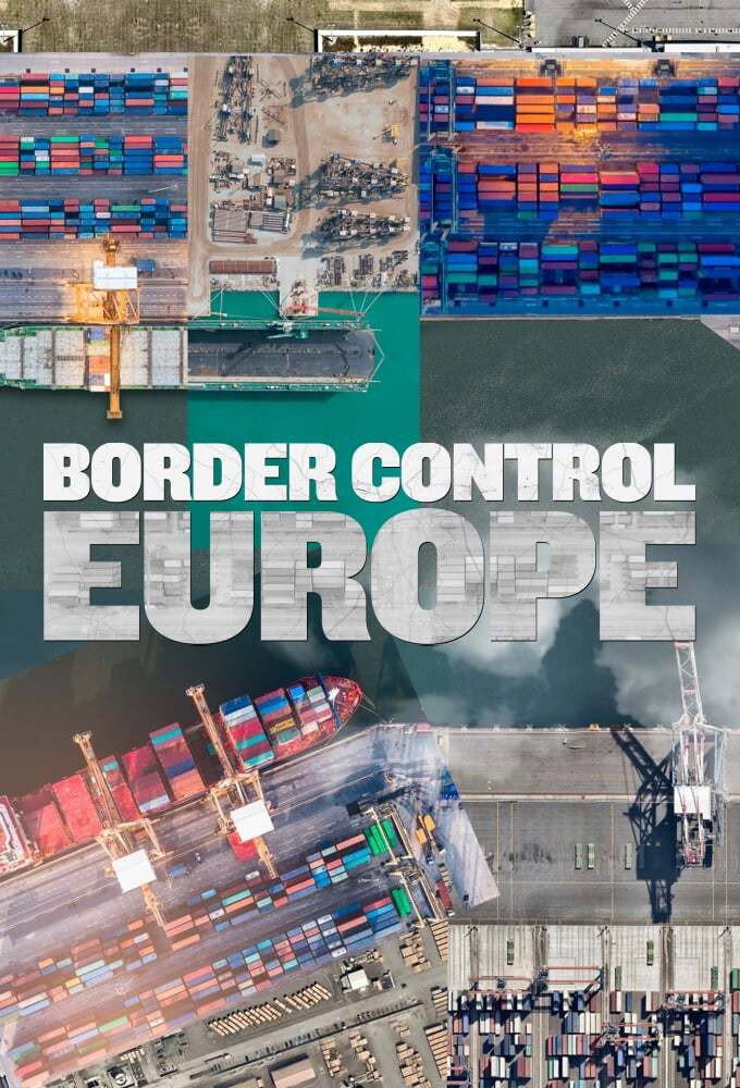 Border Control: Europe (2020) poster