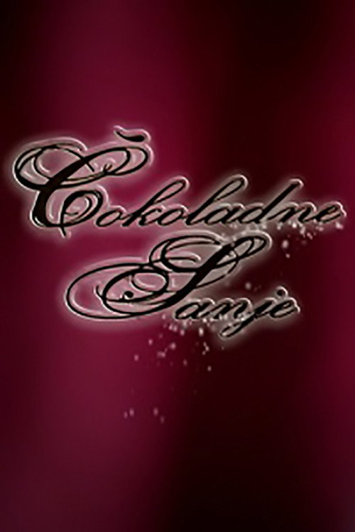 Chocolate Dreams (2004) poster