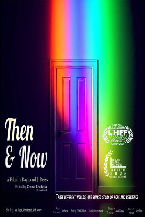 Then & Now (2025) poster