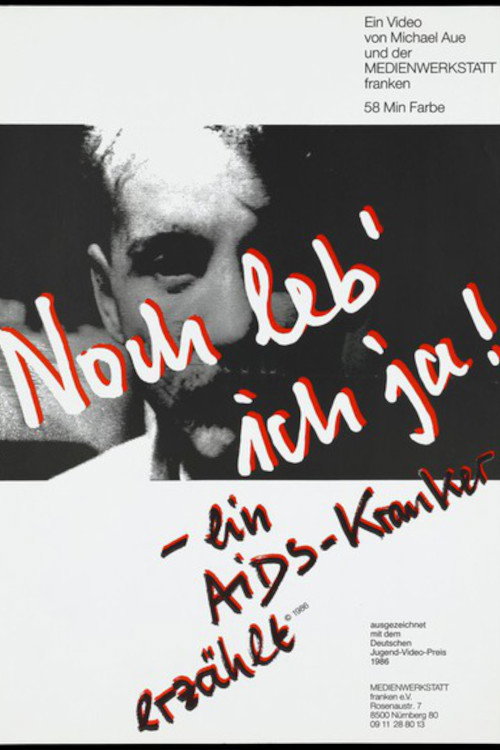 I'm Still Alive! A Person with AIDs Tells His Story (1987) poster