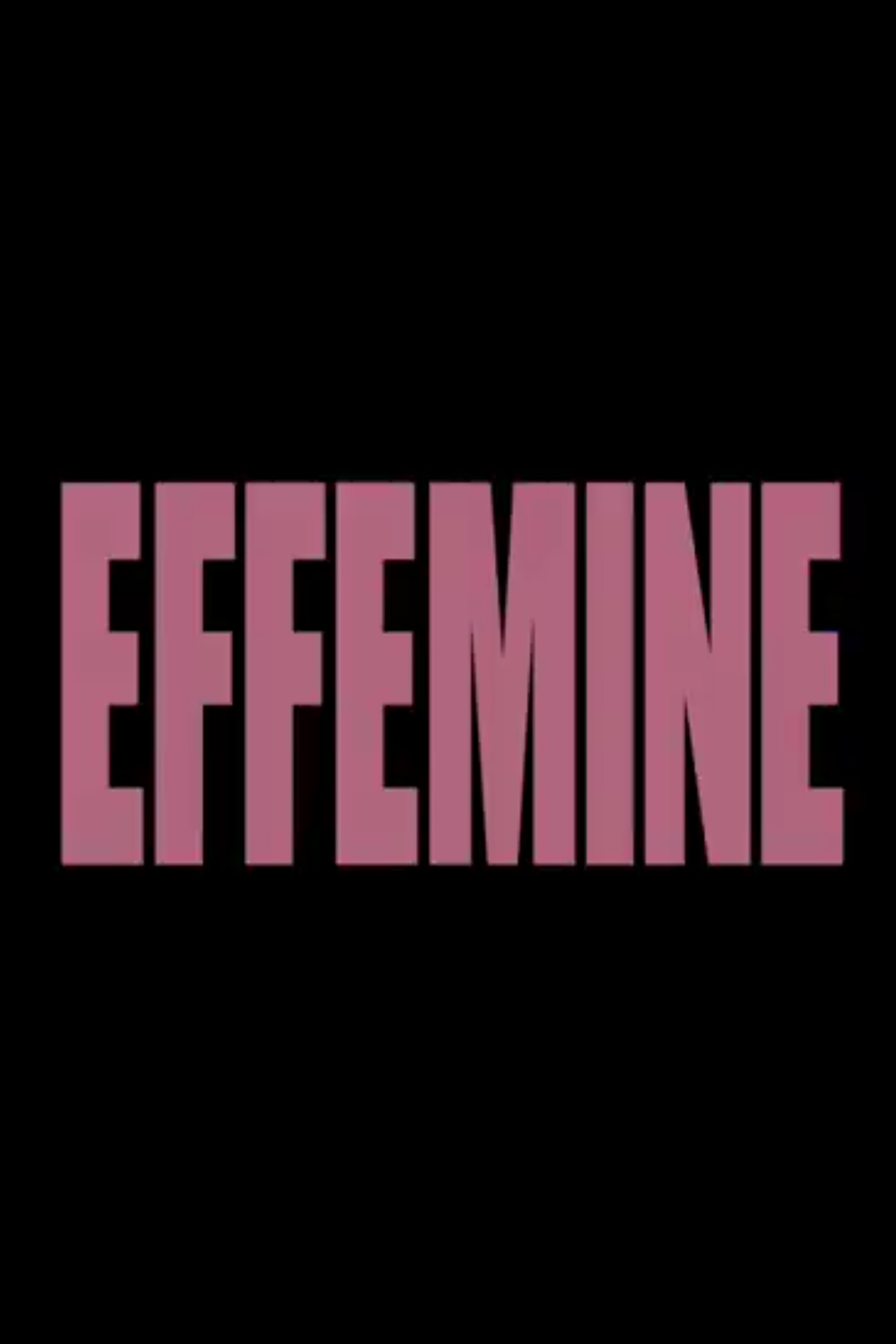 Efféminé (2017) poster