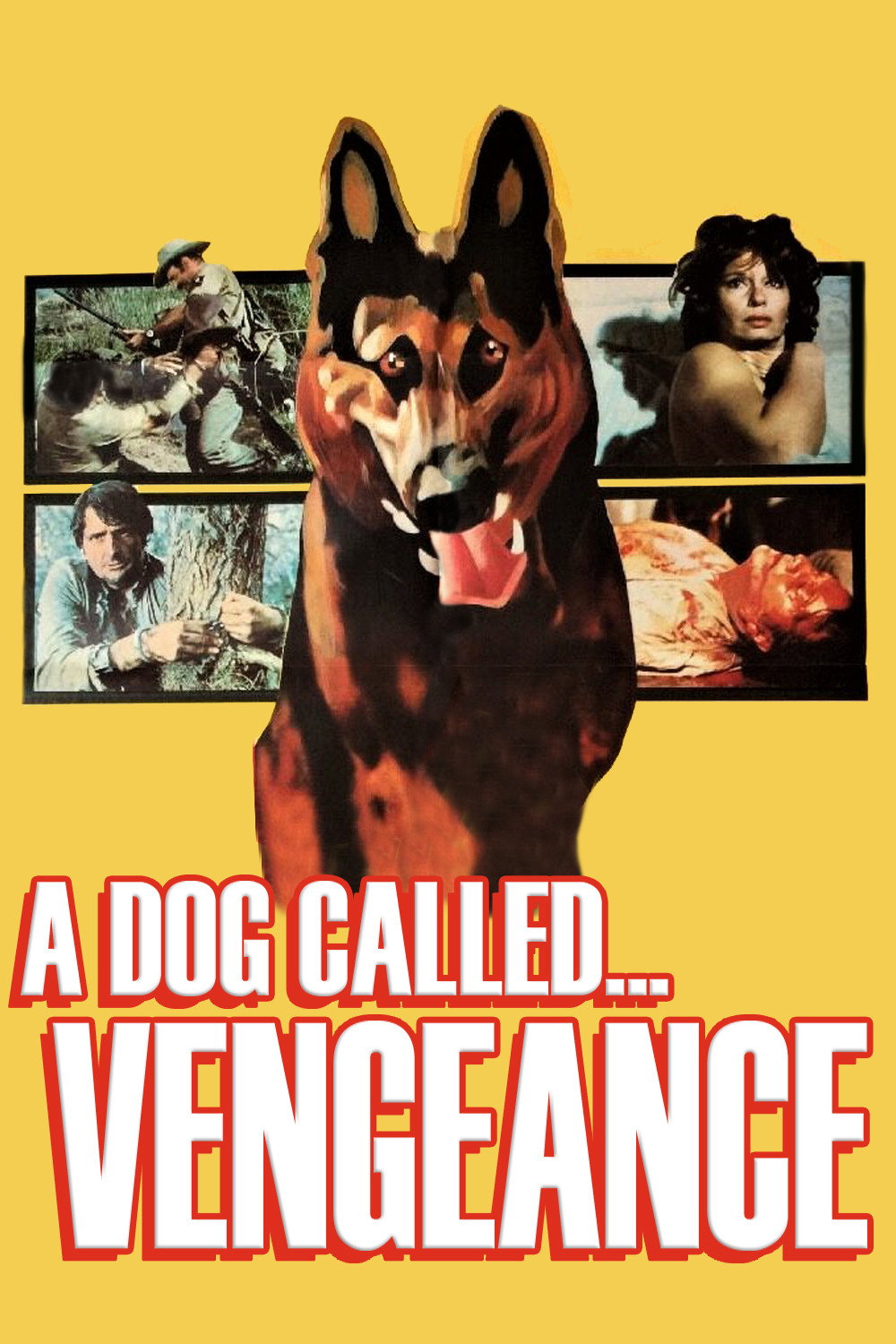 A Dog Called... Vengeance (1977) poster