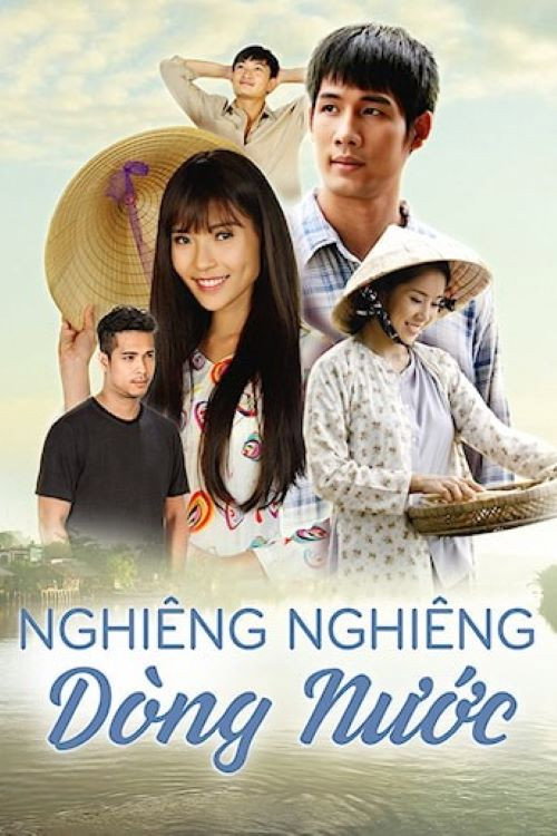 Nghiêng Nghiêng Dòng Nước (2015) poster