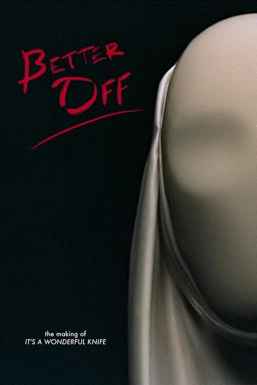 Better Off (2024) poster