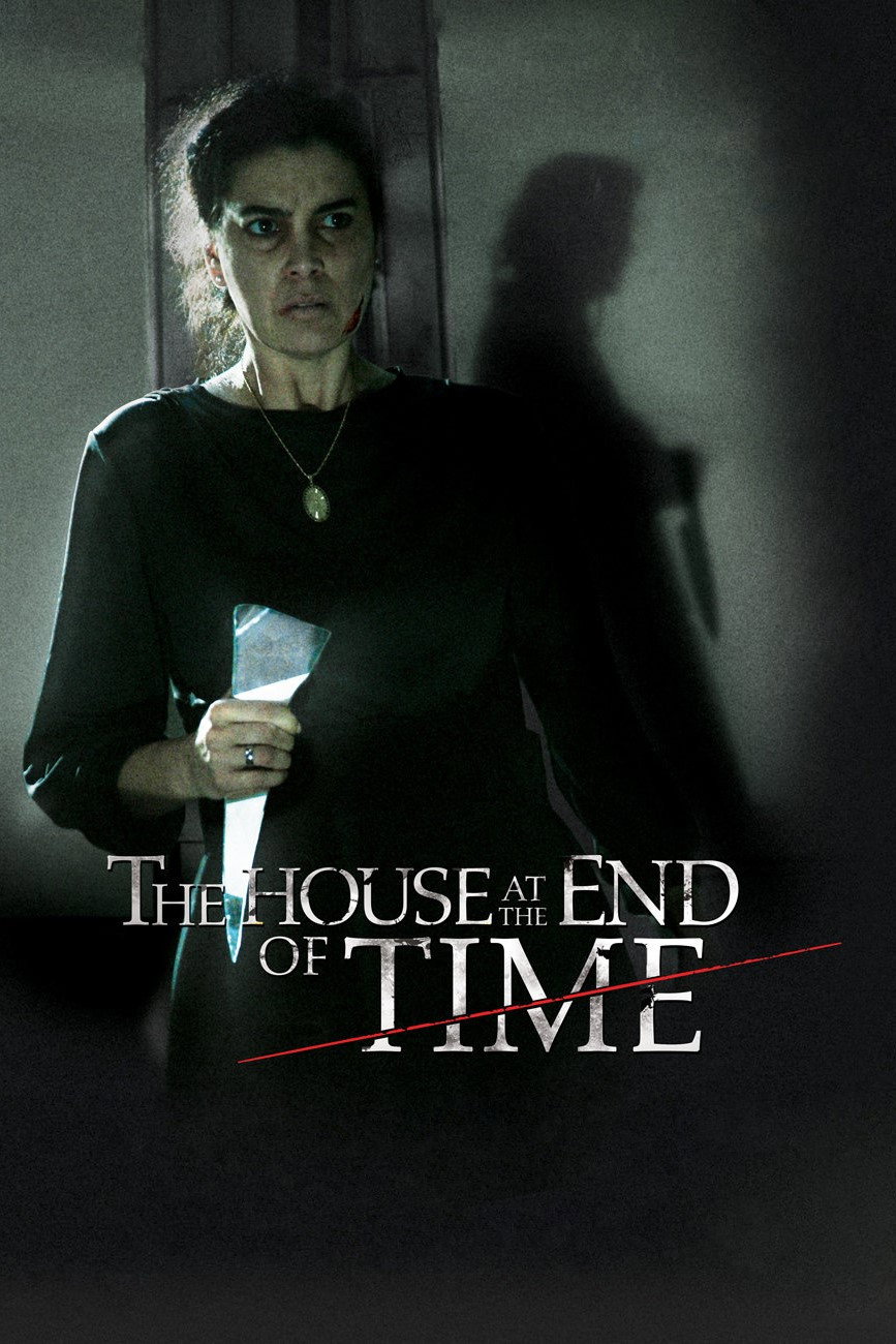 The House at the End of Time (2013) poster